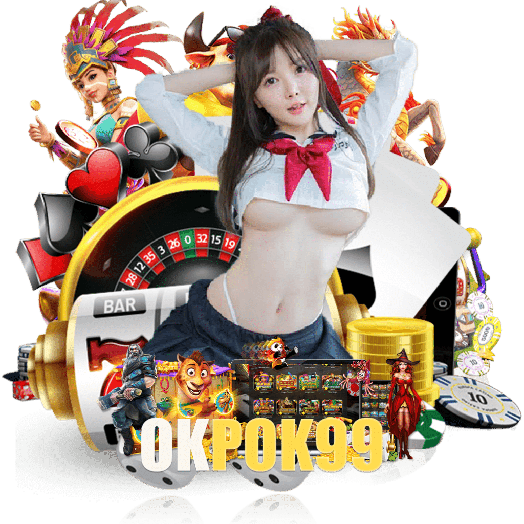 okpok9 สล็อต